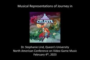 Dr. Stephanie Lind: Musical Representations of Journey in Celeste