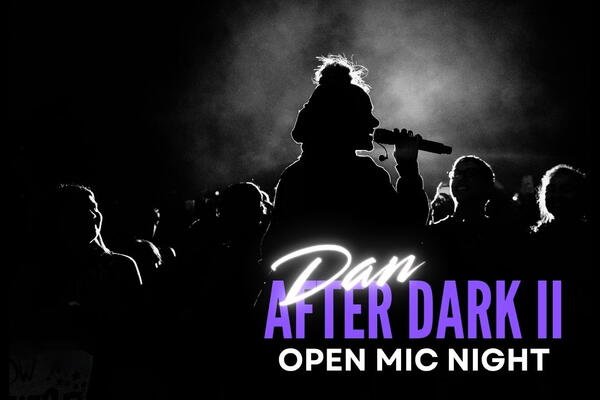 DAN after Dark 2 text with back lit singer