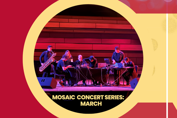 Mosaic Concert Series: March