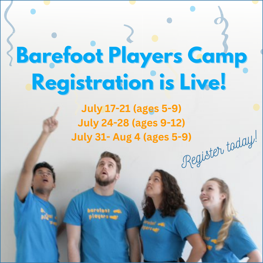 Barefoot Players Open Registration